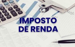 Quais documentos separar para declarar o IR 2023